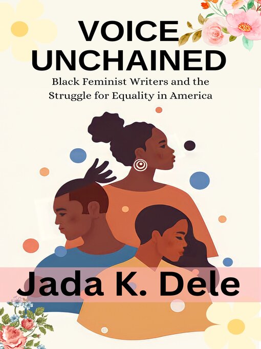 Title details for VOICE  UNCHAINED by Jada k. Dele - Available